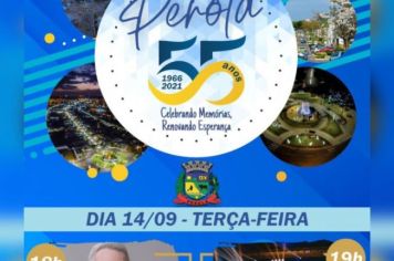 Foto - PROGRAMAÇÃO EM COMEMORAÇÃO AOS 55 ANOS DE PÉROLA.