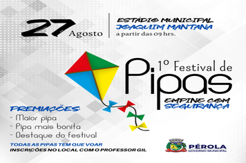 VEM AÍ O PRIMEIRO FESTIVAL DE PIPAS.