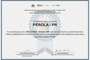 Pérola conquista Selo FNAS 2025 e se destaca nacionalmente na gestão da assistência social
