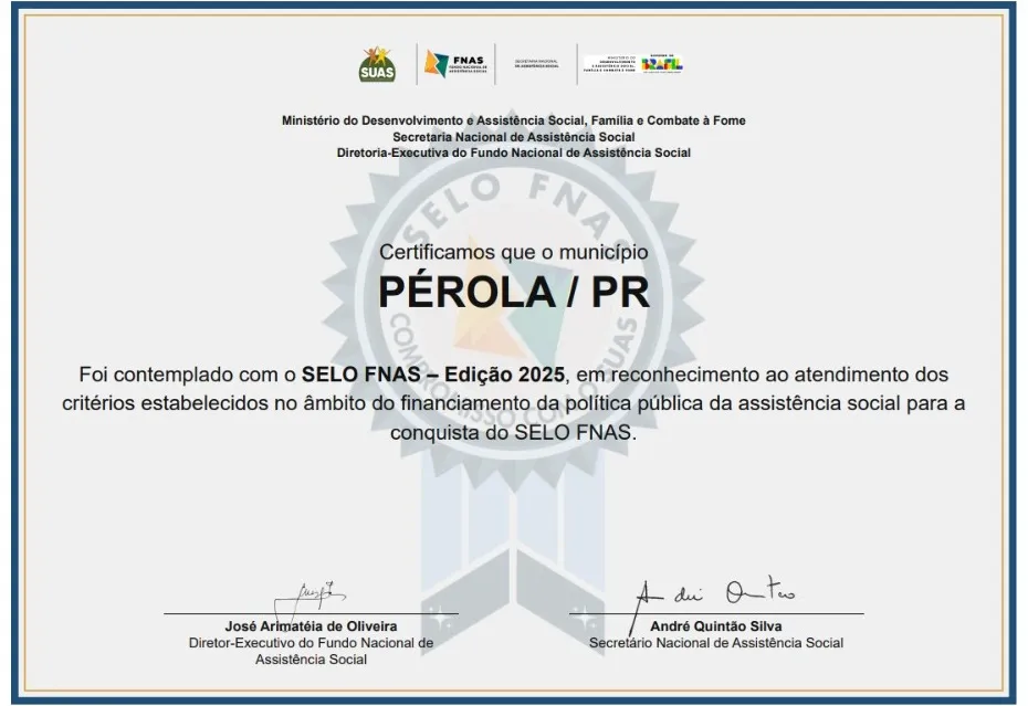 Pérola conquista Selo FNAS 2025 e se destaca nacionalmente na gestão da assistência social